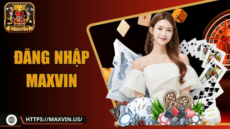 hướng dẫn đăng nhập maxvin